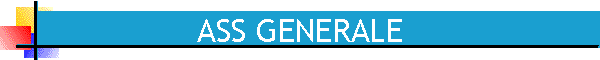 ASS GENERALE