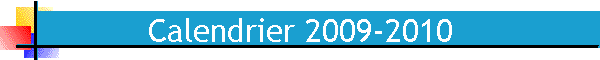 Calendrier 2009-2010